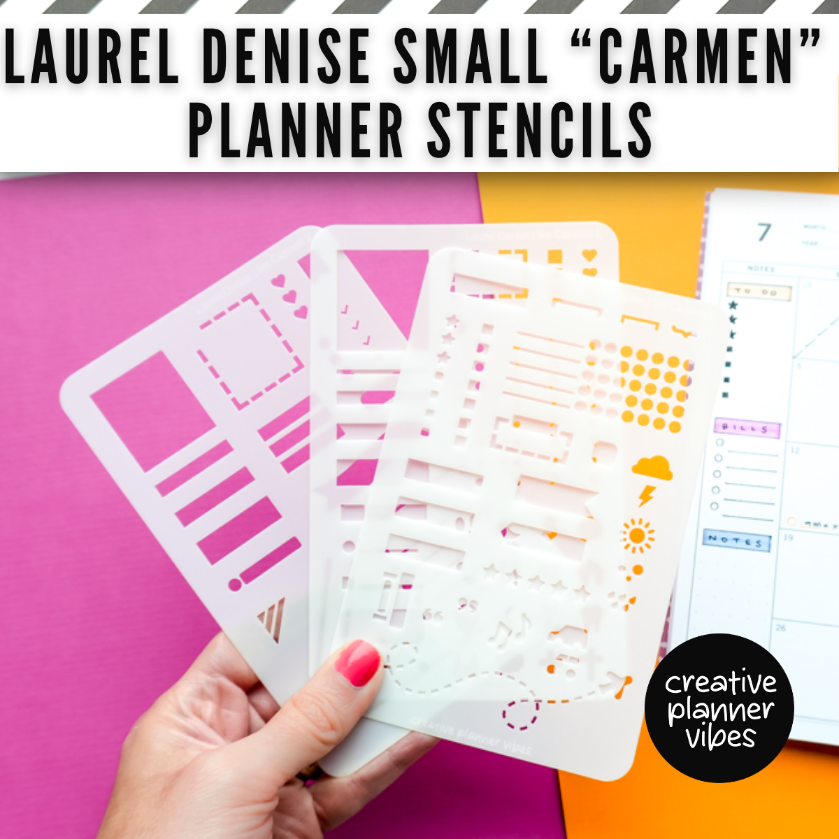 Laurel Denise "Carmen" Small Planner Stencils image 0