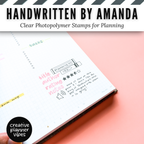 Handwritten by Amanda | Clear Photopolymer Stamps for Planning | 4" x 8" image 9