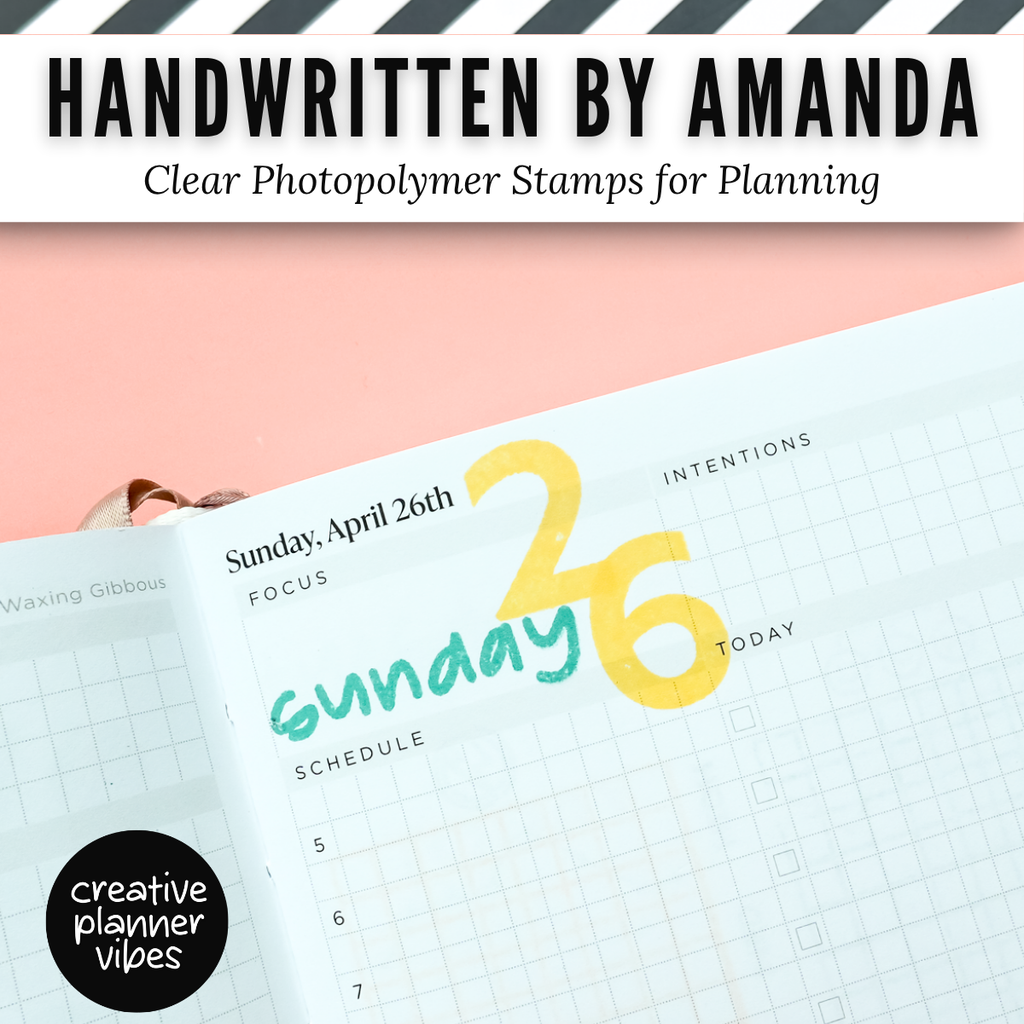 Handwritten by Amanda | Clear Photopolymer Stamps for Planning | 4" x 8" image 7
