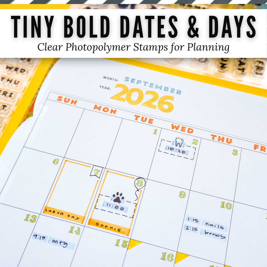 Tiny Bold Dates & Days Clear Photopolymer Stamps