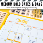 Medium Bold Dates & Days Clear Photopolymer Stamps