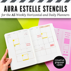 Aura Estelle A5 Horizontal Weekly and A5 Daily Full Page Template Stencils