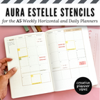Aura Estelle A5 Horizontal Weekly and A5 Daily Full Page Template Stencils