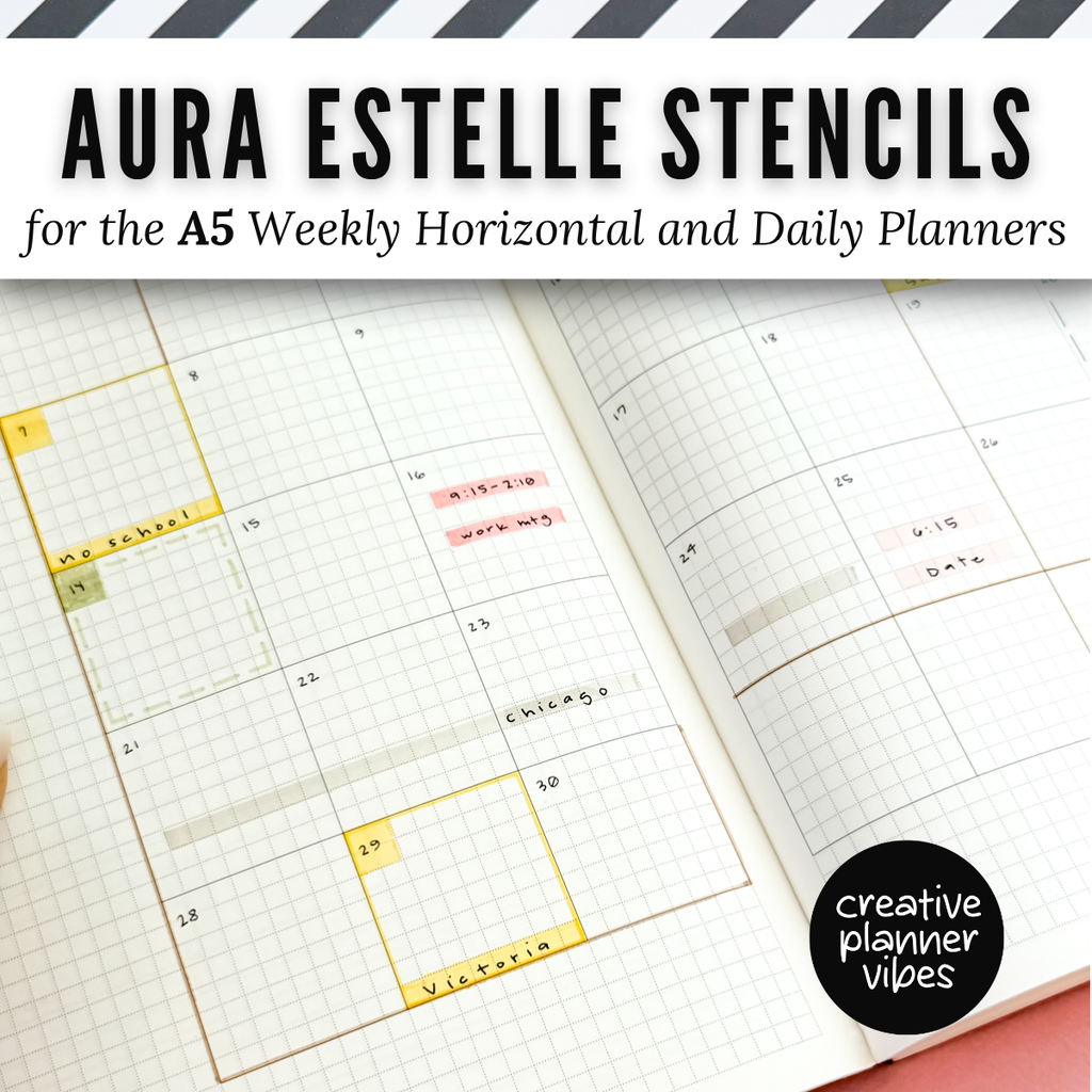 Aura Estelle A5 Horizontal Weekly and A5 Daily Full Page Template Stencils