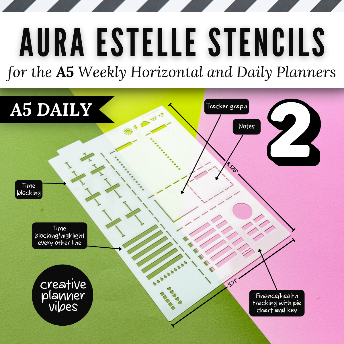 Aura Estelle A5 Horizontal Weekly and A5 Daily Full Page Template Stencils