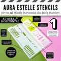 Aura Estelle A5 Horizontal Weekly and A5 Daily Full Page Template Stencils