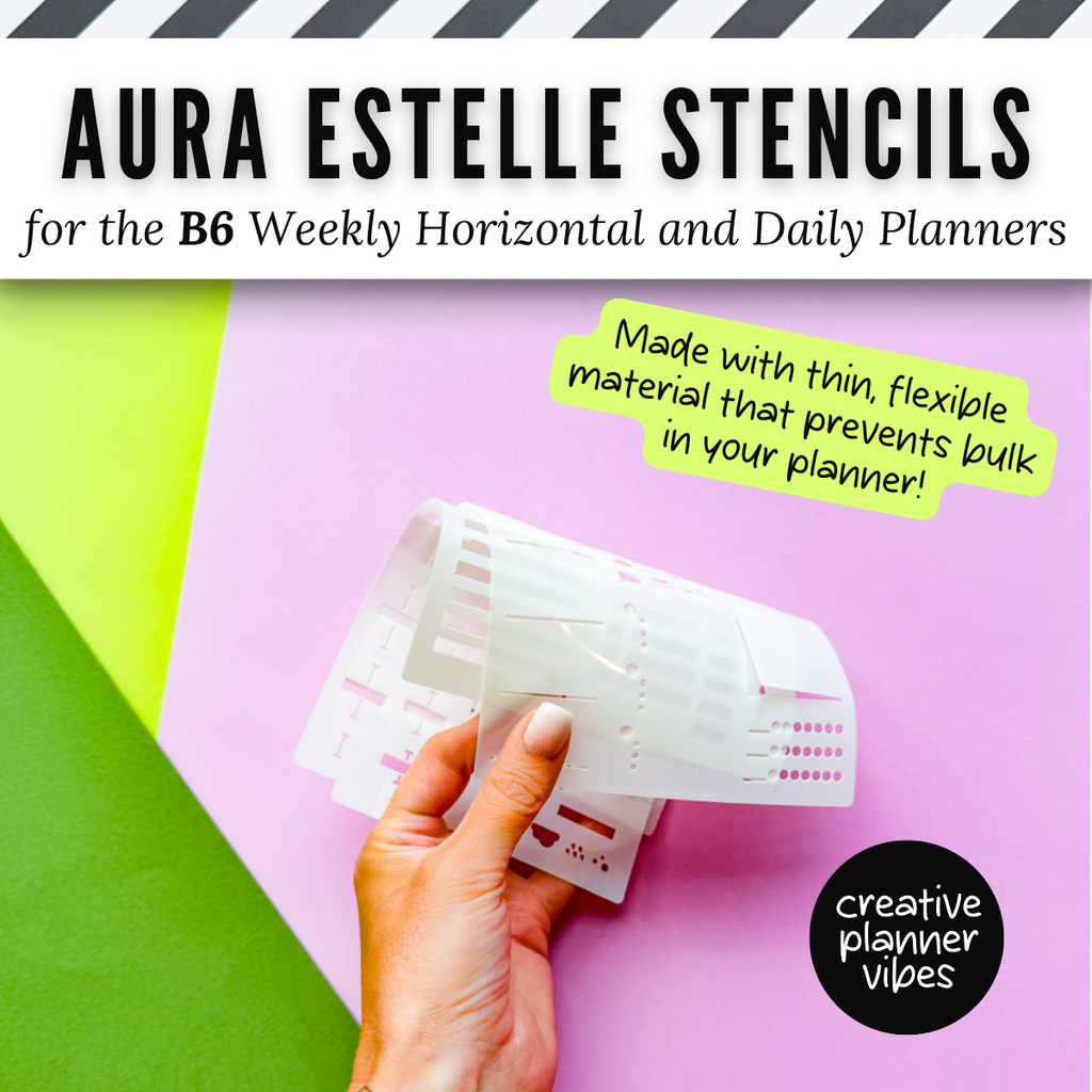 Aura Estelle B6 Horizontal Weekly and B6 Daily Full Page Template Stencils