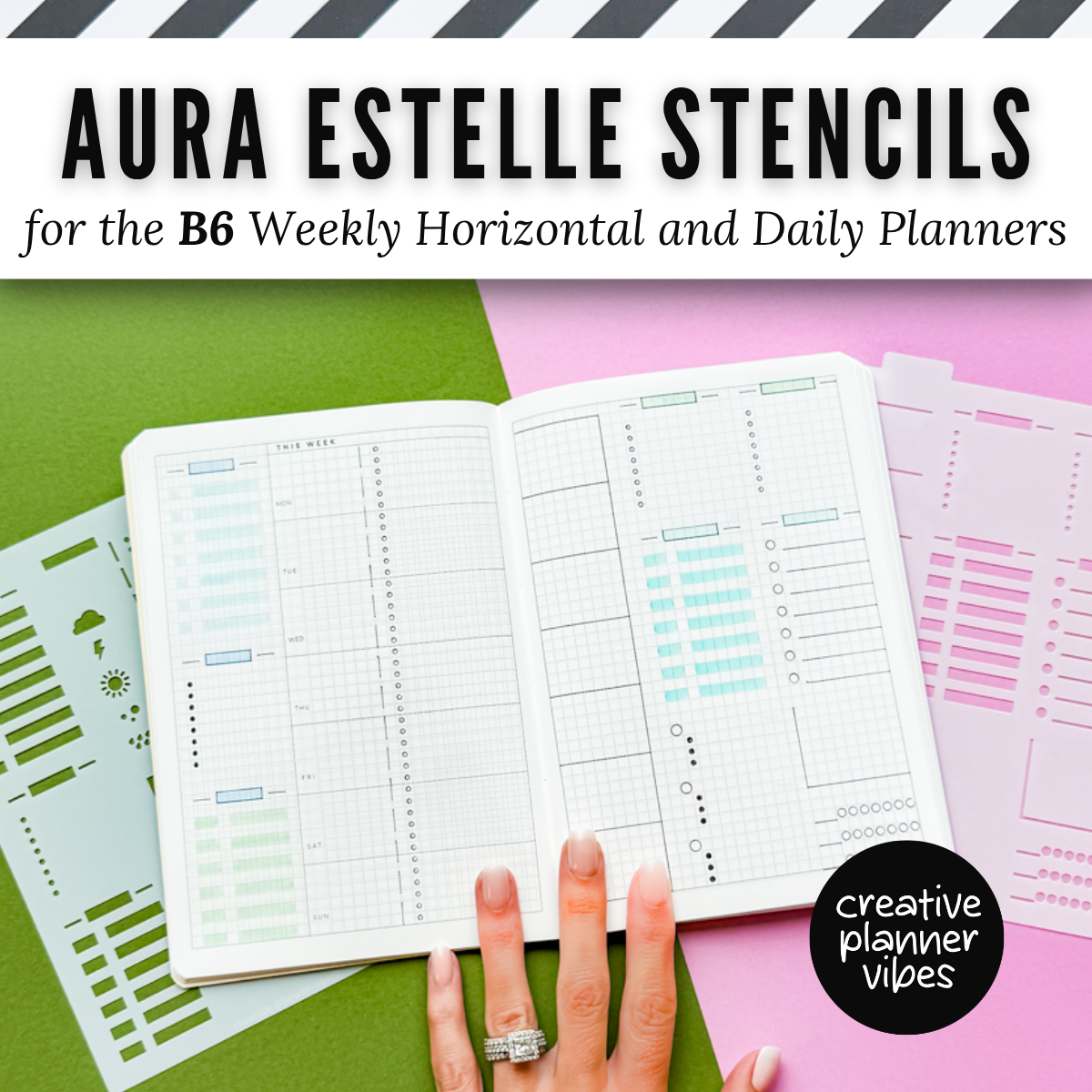 Aura Estelle B6 Horizontal Weekly and B6 Daily Full Page Template Stencils