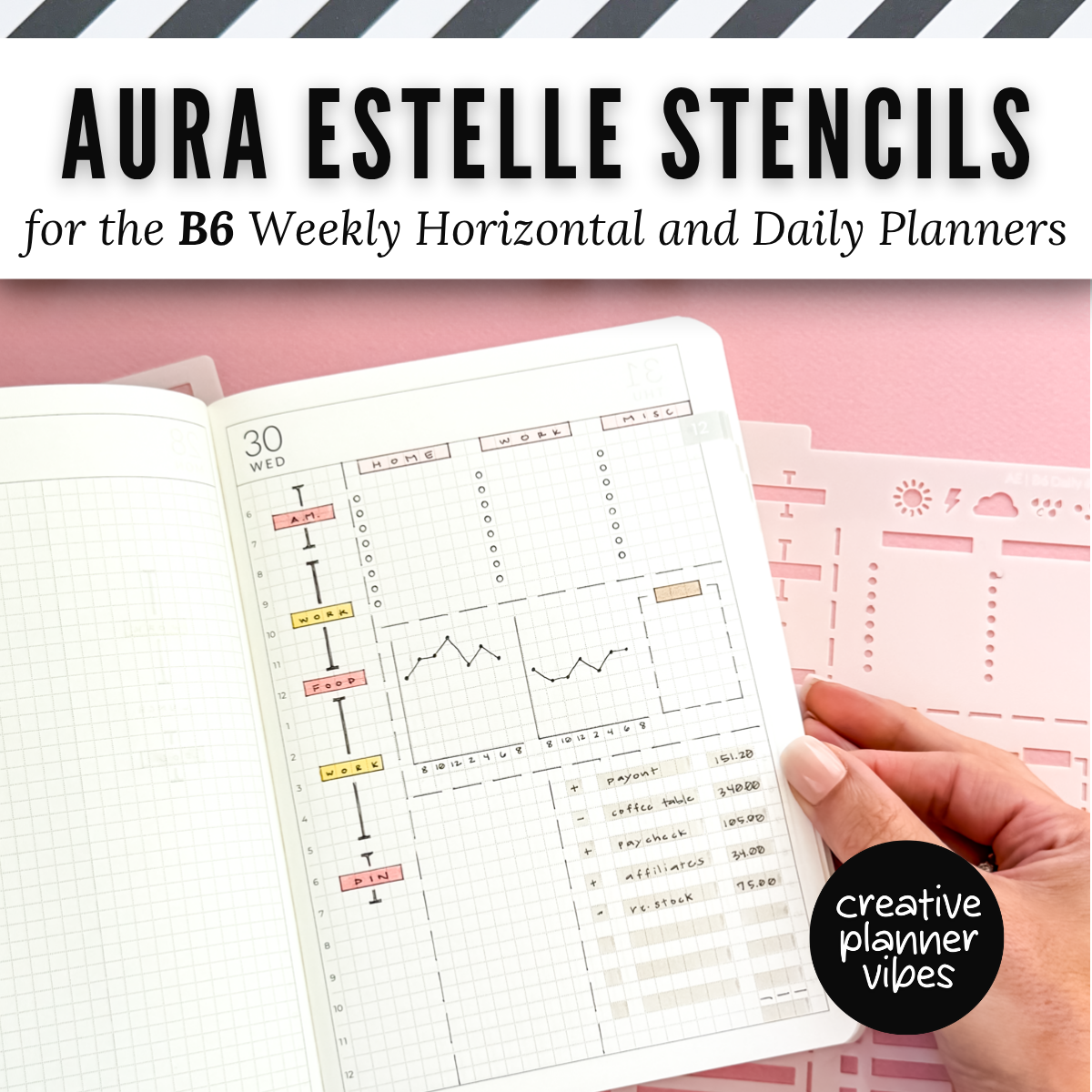 Aura Estelle B6 Horizontal Weekly and B6 Daily Full Page Template Stencils