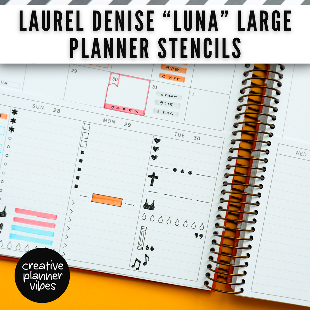 Laurel Denise "Luna" Planner Stencils