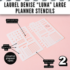 Laurel Denise "Luna" Planner Stencils