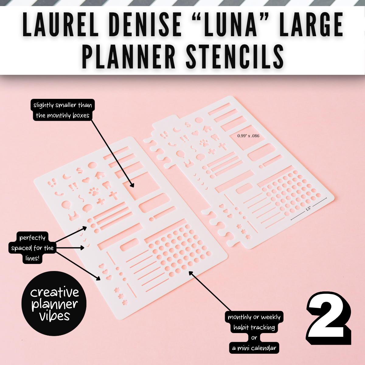 Laurel Denise "Luna" Planner Stencils