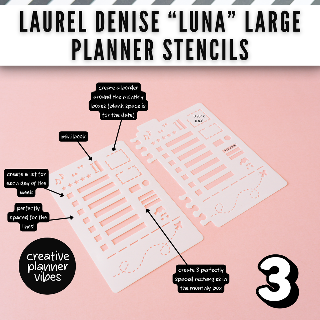 Laurel Denise "Luna" Planner Stencils