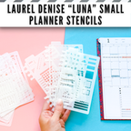 Laurel Denise "Luna" Planner Stencils