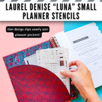 Laurel Denise "Luna" Planner Stencils
