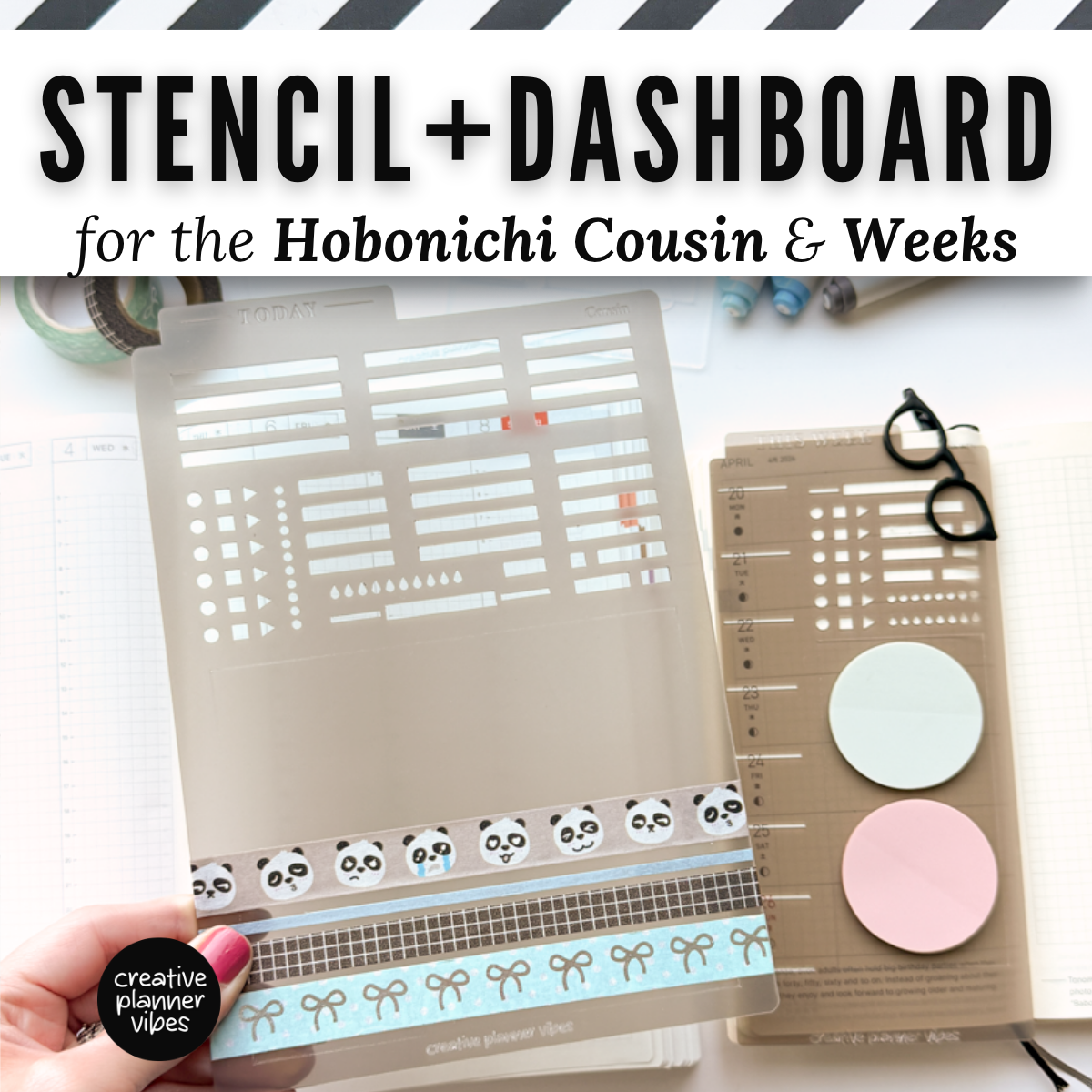 Hobonichi Weeks & Cousin Stencil + Dashboard for Planners